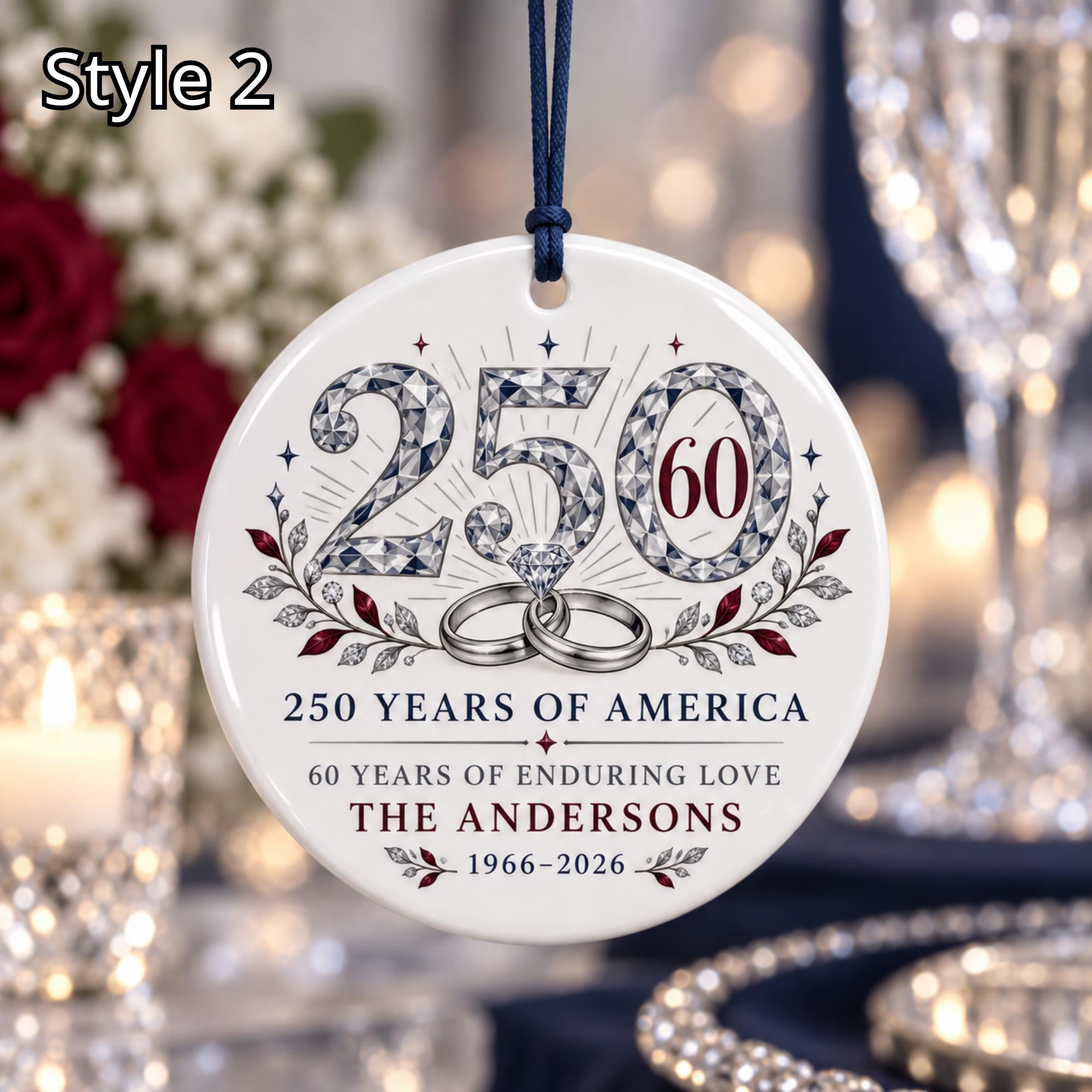 Personalized America 250 60th Wedding Anniversary Ceramic Ornament
