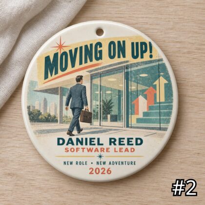 Personalized 'Moving On Up' Promotion Ceramic Ornament