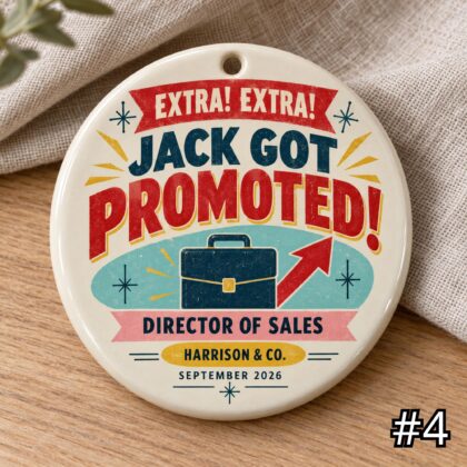Personalized 'Moving On Up' Promotion Ceramic Ornament