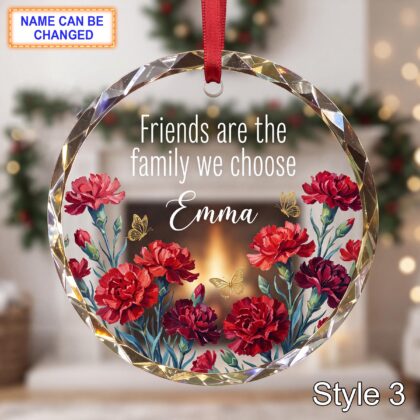 Personalized Friendship Glass Ornament – Friends Are the Family We Choose Gift - Image 3