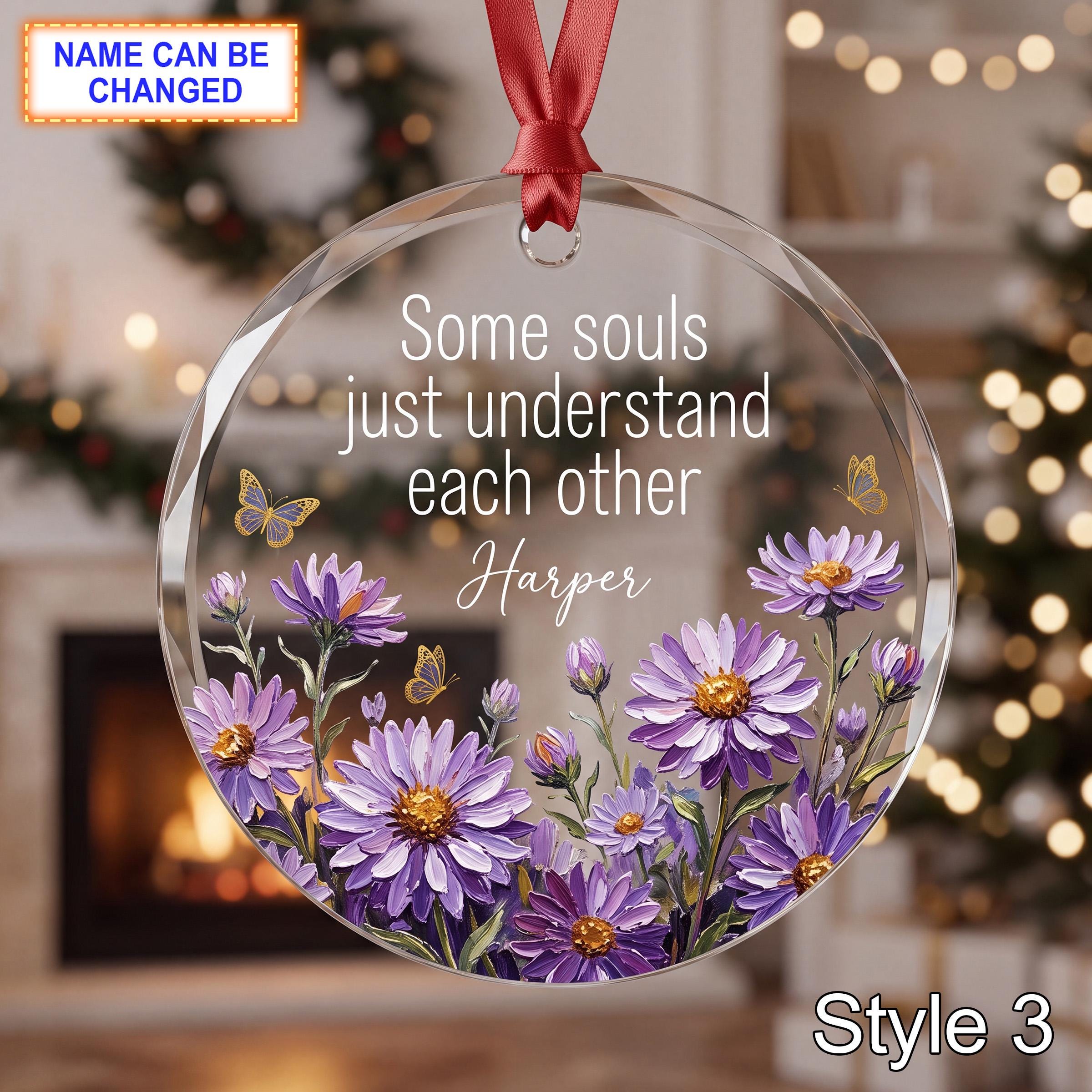 Personalized Friendship Glass Ornament – Some Souls Just Understand Each Other - Image 3