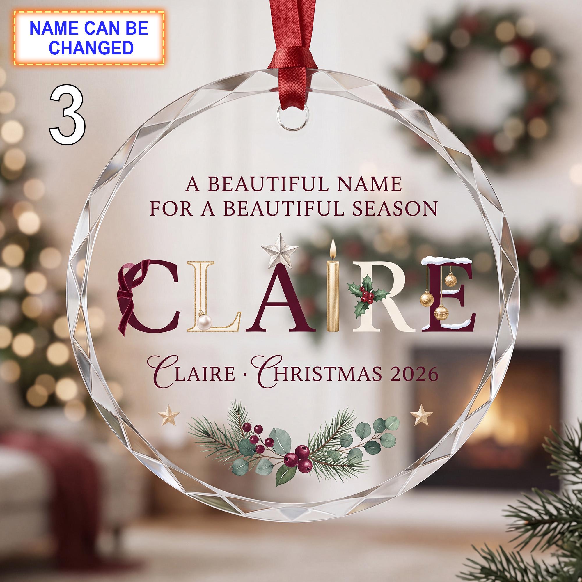 A Beautiful Name for a Beautiful Season Christmas Glass Ornament - Image 3