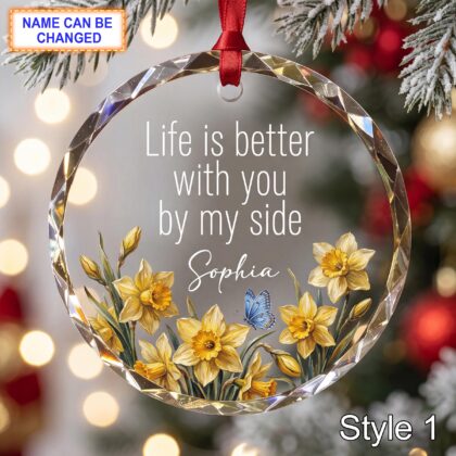 Personalized Friendship Glass Ornament – Life Is Better with You by My Side