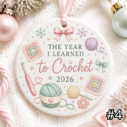 The Year I Learned to Crochet Ornament – Personalized Ceramic Christmas Keepsake - Image 4