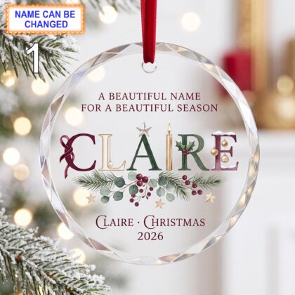 A Beautiful Name for a Beautiful Season Christmas Glass Ornament