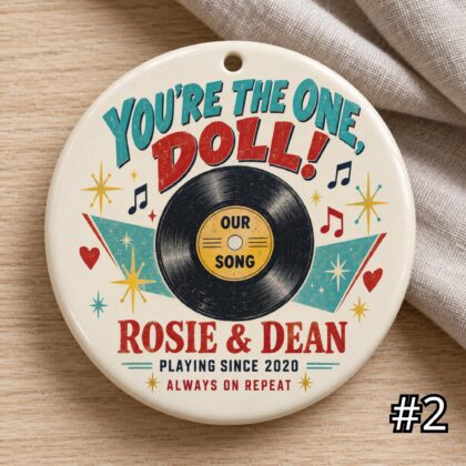 Alternative view of Personalized Couple Ceramic Ornament – You're the One Doll Retro 50s Valentine Gift