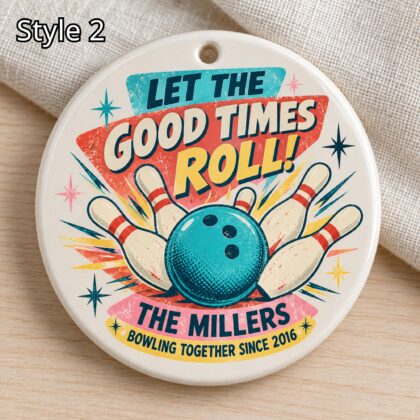 Alternative view of Personalized Bowling Ceramic Ornament – Retro 50s Good Times Roll Gift