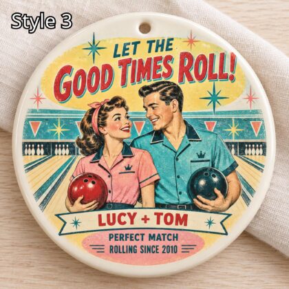 Personalized Bowling Ceramic Ornament – Retro 50s Good Times Roll Gift - Image 3