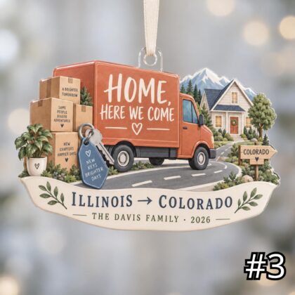Personalized Moving Acrylic Ornament – We Moved Christmas Decoration - Image 3