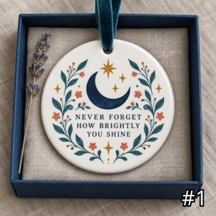 Moon and Golden Stars Ceramic Ornament – Never Forget How Brightly You Shine Inspirational Gift